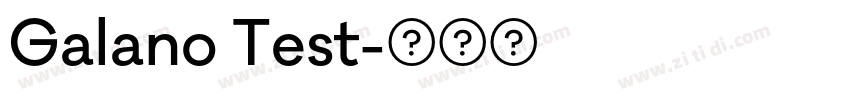 Galano Test字体转换